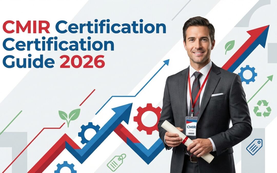 CMIR certification career guide 2026 - professional credential for investment recovery managers